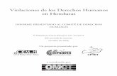 Violaciones de los Derechos Humanos en Honduras … · Violaciones de los Derechos Humanos en Honduras Equipo de investigación y redacción: María Ferrara y Suyapa Martínez (CEM-H)