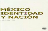 MÉXICO IDENTIDAD Y NACIÓN - en el aula - UNAM ... LIBRERIA_47/Mexico... · Notas sobre la identidad nacional a fin de ... se expresa desde hace más de un siglo a propósito de