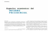 Aspectos económicos del - .:: REVISTA DE …revistas.bancomext.gob.mx/rce/magazines/453/2/RCE2.pdf · Aspectos económicos del INFORME PRESIDENCIAL NOTICIA De acuerdo con Jo prescrito
