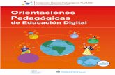 Orientaciones pedagógicas de educación digital · incluyen lo audiovisual, lo hipervincular, la interactividad, la simulación y las variables de lectura y escritura del ciberespacio,
