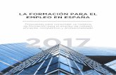 LA FORMACIÓN PARA EL EMPLEO EN ESPAÑA - …cecap.es/wp-content/uploads/2018/01/La-formacio_n-para-el-empleo... · La regulación del sistema de formación profesional para el empleo