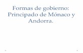 Formas de gobierno: Principado de Mónaco y Andorra.fido.palermo.edu/servicios_dyc/blog/docentes/trabajos/14931_52387.pdf · Familia Grimaldi • La familia Grimaldi es la dinastía