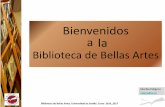 Bienvenidos a - Biblioteca Universidad de Sevillabib.us.es/bellasartes/sites/bib3.us.es.bellasartes/files/... · •Te ayudamos en búsqueda de información en la Sala y Formación