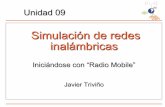 Simulación de redes inalámbricas - ItrainOnline · Simulación de redes inalámbricas Unidad 09 Javier Triviño ... Octubre 2007 2 Radio Mobile Radio Mobile Software para el análisis