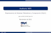 Auditor a WiFi - BashingNET · P.e. las claves WEP de las redes de telefonica con el nombre WLAN_XX (WLAN_XXXX ya son redes WPA) GSyC - 2011 Auditor a WiFi 6. Interfaces WiFi para