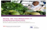 Guía de facilitación e implementación - IFRC.org · Copias de este estudio, parciales o completas, pueden realizarse para fines no comerciales siempre que se conozca la fuente.