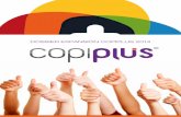 DOSSIER EXPANSIÓN COPIPLUS 2014copiplusapp.com/copiplus_app/pdfs/info.pdf · Copiplus ofrece a sus franquicia-dos herramientas de venta online, lo que nos diferencia claramente de