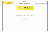 MANUAL DE LOS SERVICIOS - eng.tcval.cleng.tcval.cl/_img/_FIL/ManualdeServicios(24Feb2016).pdf · de Inversión, así como las obras que podían ejecutarse en el Área de Concesión,