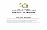 ALTA RUTA CHAMONIX - ZERMATT con esquí de montaña · PROGRAMA TRAVESIA CHAMONIX – ZERMATT: Día 31 Marzo: España – Chamonix Salida de España hacia Chamonix. Encuentro con