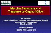 Infección Bacteriana en el Trasplante ... - gesitra-seimc.org · Pneumocystis jirovec Criptococo Aspergillus Aspergillus Candida Meses post-trasplante Infecciones parasitarias Leishmania