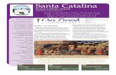 Santa Catalinasantacatalinaparish.org/wp-content/uploads/2017/04/SCCC-Bulletin-4... · la voz, manos, y el Espíritu de Cristo, como una manera de continuar con el llamado ... 1:30-3:30