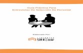 Guía Práctica Para Entrevistas De Selección De Personalliderazgosinlimites.com/.../uploads/2016/06/5.1-Guia-Entrevistas.pdf · Crear entrevistas de trabajo que, mediante preguntas