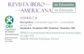 Revista IBERO AMERICANA - Seminario de Educación Superior ... · derivado de las relaciones entre los modelos de desarrollo económico, las ... es claro que ésta expresó también