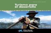 OBRA SOCIAL. EL ALMA DE ”LA CAIXA”. · 7 Presentación Introducción Capítulo 1: El turismo para el desarrollo. Una visión desde España 1.1 El turismo y los países en vías