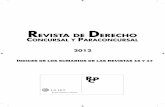 REVISTA DE DERECHO CONCURSAL Y P 2012 - pdfs.wke.espdfs.wke.es/1/4/4/7/pd0000091447.pdf · * Administración concursal y auxiliares delegados tras la reforma de la Ley 22/2003, ...