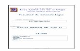 Silabo Clínica Integral del Niño 2 - Universidad Inca Garcilaso de …  · Web view2015-02-24 · Silabo Clínica Integral del Niño 2 Author: Liz Norabuena Last modified by: hernan