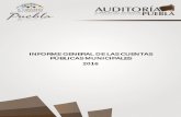 INFORME GENERAL DE LAS CUENTAS PÚBLICAS …auditoriapuebla.gob.mx/images/informes_generales/INFORM_GRAL_CTA... · Adicionalmente, para integrar el Programa Anual de Auditorías,