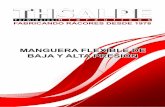 MANGUERA FLEXIBLE DE BAJA Y ALTA PRESIÓN - Inicio Salpe.pdf · PAG. PAG. 1 Cómo seleccionar una manguera Cómo instalar y conservar una manguera Caudal, diámetros y velocidad de