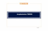 Acoplamientos TIMKEN - interempresas.net · • Generadores • Mezcladores Acero • Bobinadoras ... Acoplamiento rígido compresión • Une dos ejes ... Serie Tipo de acero Agujero