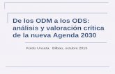 De los ODM a los ODS: análisis y valoración crítica de la ...multimedia.hegoa.ehu.eus/videos/70/ODM-ODS__Hegoa_2015.pdf · 60 70 0 500 1.000 1.500 2.000 2.500 ... “Los riesgos