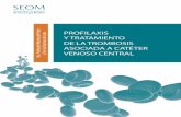 Dra. Purificación Martínez del Prado venoso central ... · 2 resumen La incidencia de la enfermedad trombo-embólica venosa (ETV) en el paciente oncoló - gico varía entre el 0,8