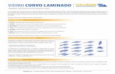 VIDRIO CURVO LAMINADO - VM Glass |Abastecedora de … · Las aplicaciones de interior más comunes, son en vitrina frigorí˜cas y de muebles, mesas, barandillas de escalera, mamparas
