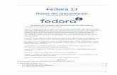 Fedora 13 Editado por Equipo de documentación de Fedoradocs.fedoraproject.org/es-ES/Fedora/13/pdf/Release_Notes/Fedora-13... · • Un conjunto en Python 3 que puede ser instalado