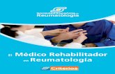 El Médico Rehabilitador en Reumatología · TENS (2, 3). •En fibromialgia, ... personal, profesional y social de la persona. •Restauración de la máxima autonomía fun-cional