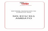 SIS ECU 911 AMBATO - ecu911.gob.ec · Como Primer Punto tenemos: Himno Nacional del Ecuador coreado por los presentes. 2) ... Paz primera autoridad de la provincia de Tungurahua,