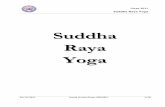 Suddha Raya Yoga - urvasi.webs.com 2011.pdf · Curso 2011 Suddha Raya Yoga 26/10/2011 Amaia Urrutia Garay (URVASI) 3/20 El Bhavana tiene tres requisitos: 1. Ser iniciado por un Acharya