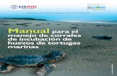 Manual para el manejo de corrales de incubación de huevos ... Permisos... · Manual para el manejo de corrales de incubación de huevos de tortugas marinas Introducción 5 I. Introducción