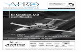 El Citation M2 certificado - .el retorno al servicio de aviones que están AOG por “mantenimiento”.