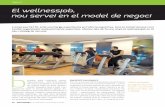 El wellnessjob, nou servei en el model de negoci - coplefc.cat · Primavera 2016 / DOCUSPORT • La Revista 35 El wellnessjob, nou servei en el model de negoci + info: cet10.com tivitat
