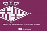 Guia de contractació pública socialajuntament.barcelona.cat/premsa/wp-content/uploads/2016/10/Guia... · un model de negoci social i participatiu, amb preocupació pel ter-ritori