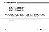 Endoscopio EC-530FM EC-530FI EC-530FL - Junta de Andalucía · El uso o la operación inapropiados del ... realice las comprobaciones de seguridad y pare el uso del equipo ... a menos