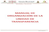MANUAL DE ORGANIZACIÓN DE LA UNIDAD DE … 22ManOrg-Transparencia.pdf · Manual de Organización UNIDAD DE TRANSPARENCIA Ayuntamiento de El Oro, México II. AUTORIZACIÓN Con fundamento