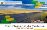 Plan Nacional de Turismo 2012-2016 · Entorno socioeconómico del turismo en Bolivia ... Aspecto Social y Cultural ... 2.2.3.6. Cultura de Calidad ...
