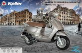 INTRODUCCIÓN - motoskeller.com.armotoskeller.com.ar/2016/descargas/manuales/Manual-Keller-Exotic... · Requisitos necesarios para el reclamo de la garantía 33 3. Exclusiones de