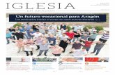 Un futuro vocacional para Aragón - Diócesis de Teruel y ... y otros/semillas/2016/HOJA TERUEL 18... · EN ARAGÓN Número 3 Semanario del domingo 18 de septiembre de 2016 EN POSITIVO