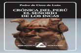 Pedro de Cieza de León - tarpuy.net · çeuiles / del peru”. De hecho, en diferentes partes de la Crónica del Perú , especialmente en aquellas referentes a las guerras civiles