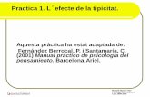 Aquesta pràctica ha estat adaptada de: Fernández Berrocal ...ocw.uv.es/ciencies-de-la-salut/2/powerpract.pdf · Manuel Martí i Vilar Psicologia del Pensament Curs 2009-2010 Resum