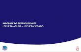 INFORME DE REPERCUSIONES LECHERA AGUDA + LECHERA SECADO · Nueva linea para tambo Ceva desarrolló una nueva linea de pro- ductos: Lecher-a Aguda y Lechera Secado, jeringas de antibiótico
