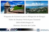 Programa de Asistencia para la Mitigación de Riesgos ...redsismica.uprm.edu/Spanish/desalojovertical/docs/Day_3/Alejandro... · Region II Caribbean Area Division (CAD) ... (CAD)
