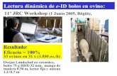 Lectura dinámica de e-ID bolos en ovinoborrego.mx/descargas/identificacion_electronica02.pdf · Trazabilidad en matadero, % Trazabilidad total, % 868 5.8 2.0 98.0 Biopsias, n Análisis