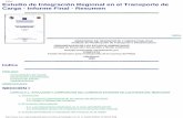 Estudio de Integración Regional en el Transporte de Carga ... · Estudio de Integración Regional en el Transporte de Carga - Informe Final - Resumen Indice MINISTERIO DE TRANSPORTE