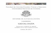 Universidad Nacional de Córdoba - esc.geologia.efn.uncor.edu · INFORME DE AUTOEVALUACIÓN ... objetivos y perfil profesional de la carrera de geología ... de Arquitectura y Urbanismo,