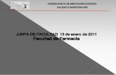 VICEDECANATO DE INNOVACIÓ N DOCENTE, CALIDAD E …farmacia.us.es/junta/anexos/154/03.pdf · 4Docencia interactiva con EDUCLICK 2ª edición (4 ... gestión de calidad ISO 9001:2000.
