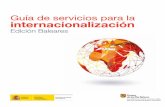 Guía de servicios para la internacionalización - idi.es · Análisis de la inversión en el exterior ... gestiona la cuenta del Estado de riesgo político y ... Fomenta la internacionalización