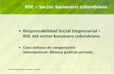 RSE Sector bananero colombiano - Trade Websitestrade.ec.europa.eu/doclib/docs/2013/june/tradoc_151553.pdf · Asociación de Bananeros de Colombia - AUGURA . ... encontraron en la