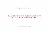 LA INTERPRETACION DE LOS SUEÑOS - libroesoterico.comlibroesoterico.com/biblioteca/psicologia/FREUD - La interpretación... · es también el motivo de los defectos de que adolece